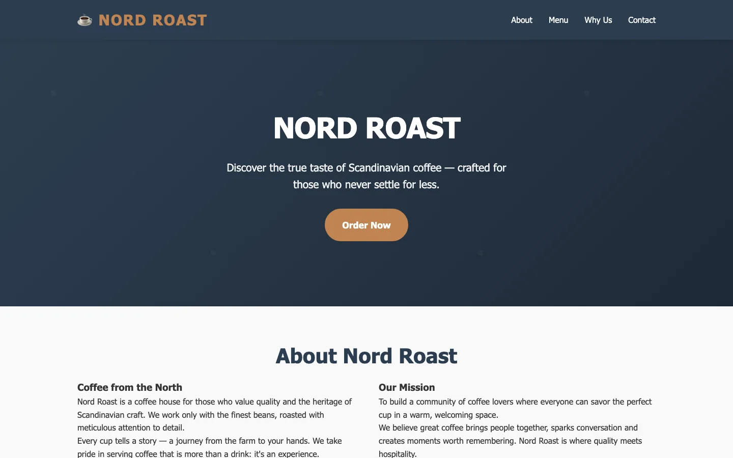 До: шаблонный сайт кофейни Nord Roast — центрированный заголовок, стандартная кнопка Order Now и блок текста